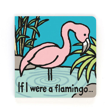 Si j'étais un livre cartonné flamant rose